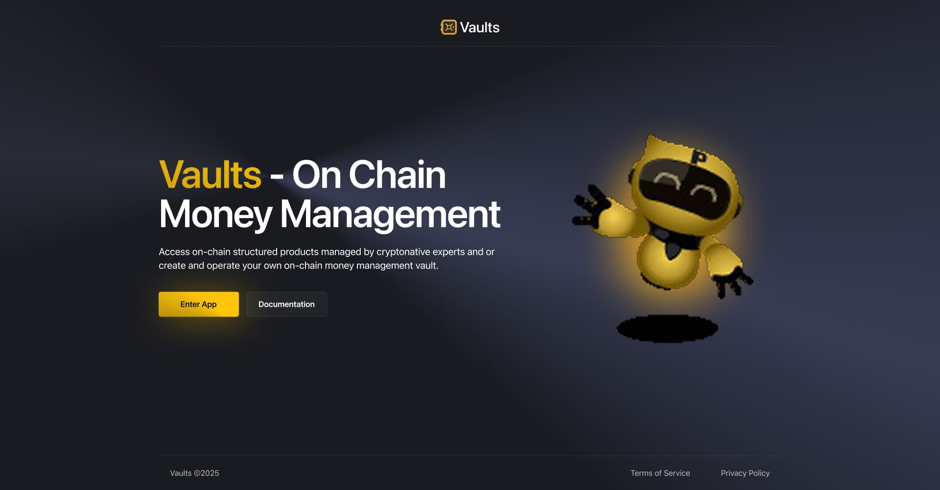 Vaults - On Chain Money Management
